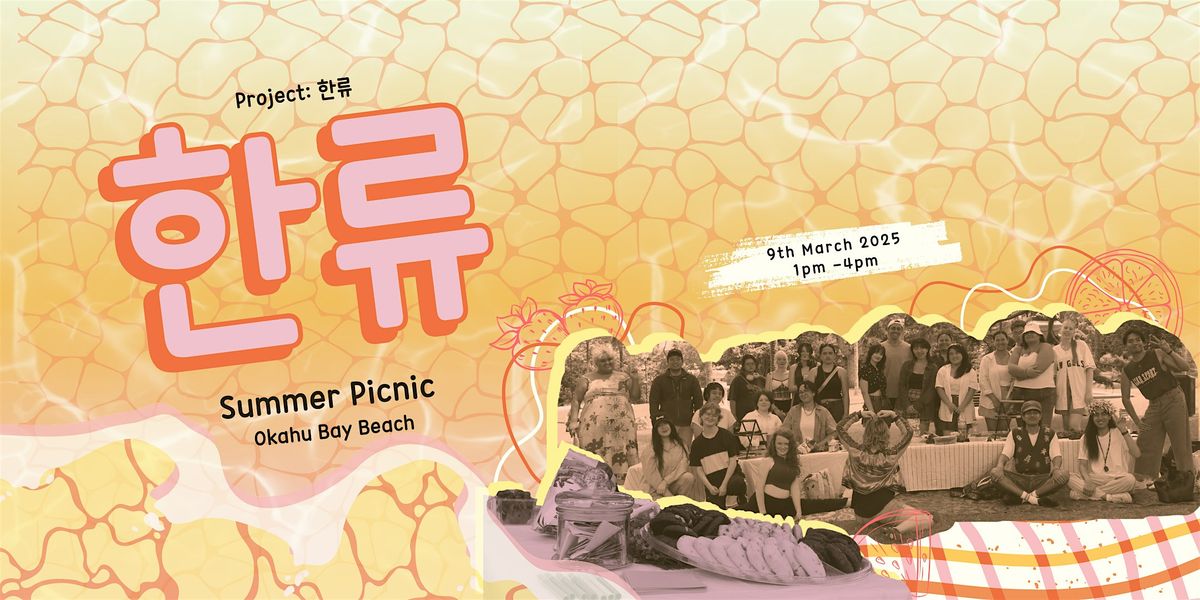 Project: Hallyu Summer Picnic 2025