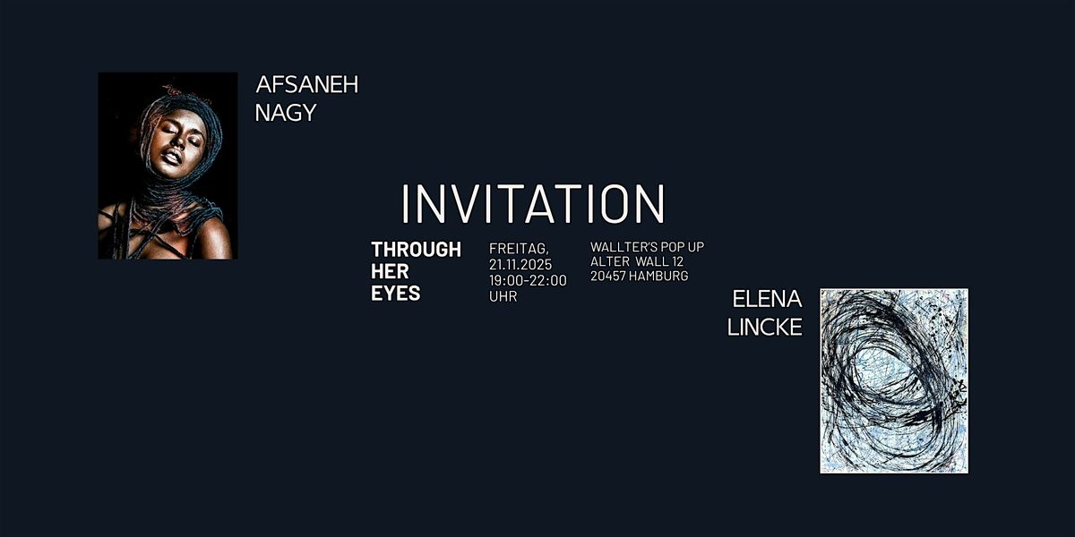 VERNISSAGE " THROUGH HER EYES "