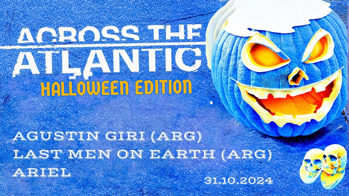 Across the Atlantic - Halloween Edition