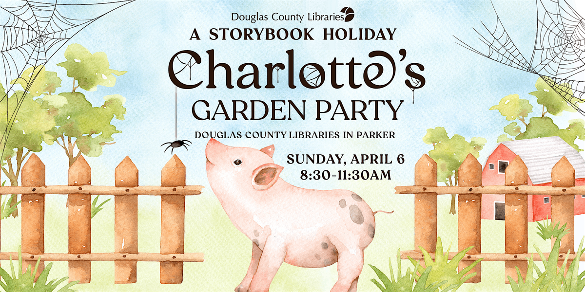 A Storybook Holiday: Charlotte's Garden Party