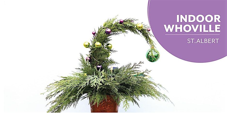 INDOOR Whoville Trees | Workshop | Salisbury at Enjoy| St. Albert