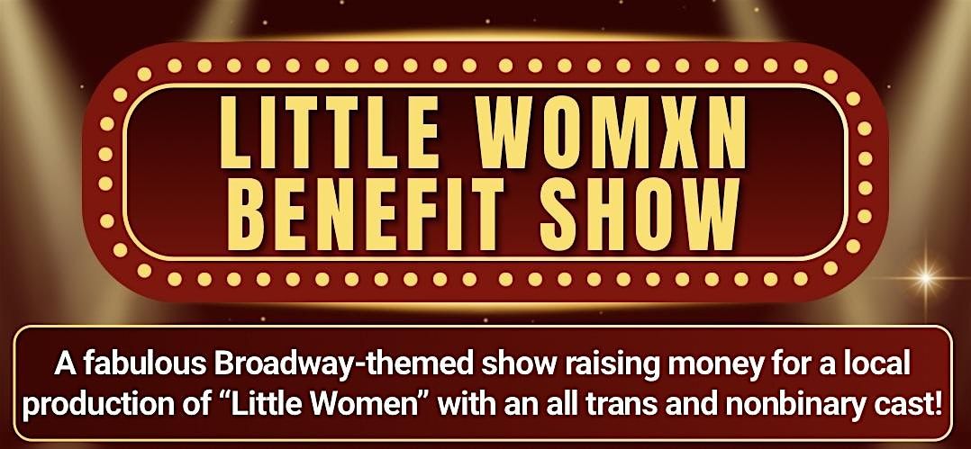 Little Womxn Benefit Show