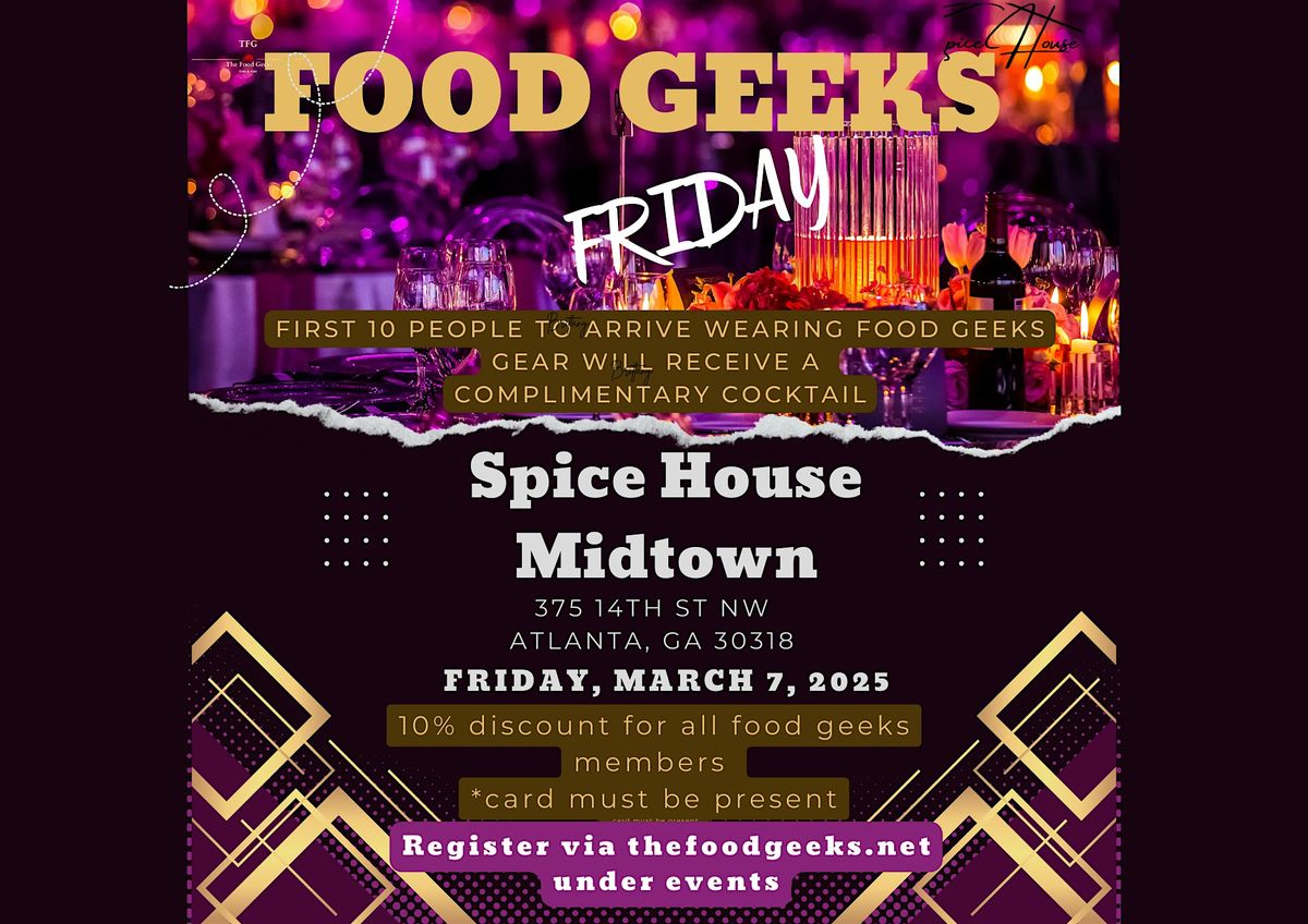 Food Geeks Friday