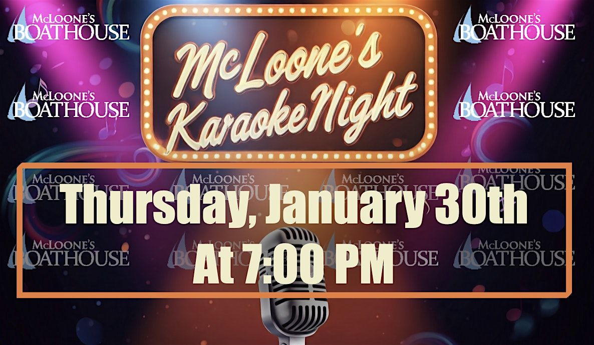 McLoone's Boathouse Karaoke Night