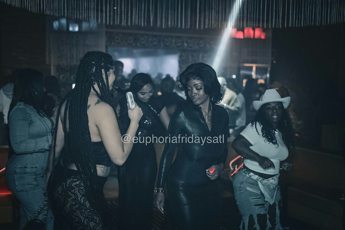 AFROBEATS AND AMAPIANO NIGHT ATLANTA |  Euphoria Fridays Atl