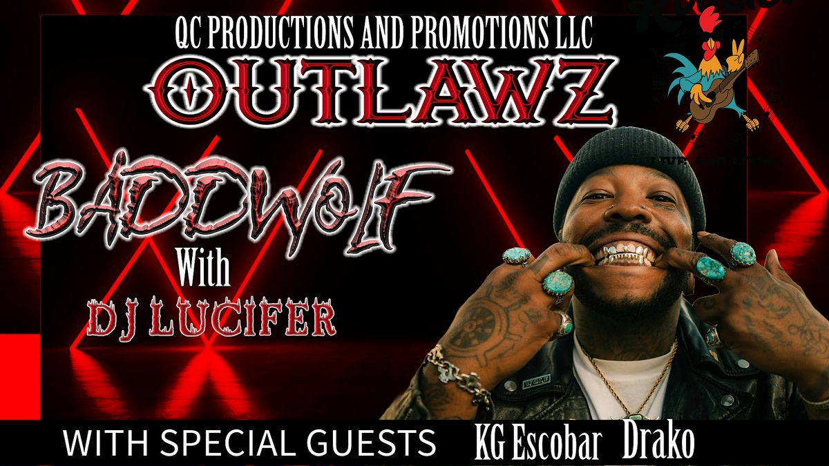 Outlawz Tour Badd Wolf with DJ Lucifer Gastonia NC