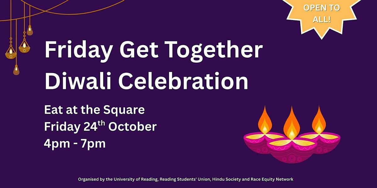 Friday Get Together - Diwali Celebration
