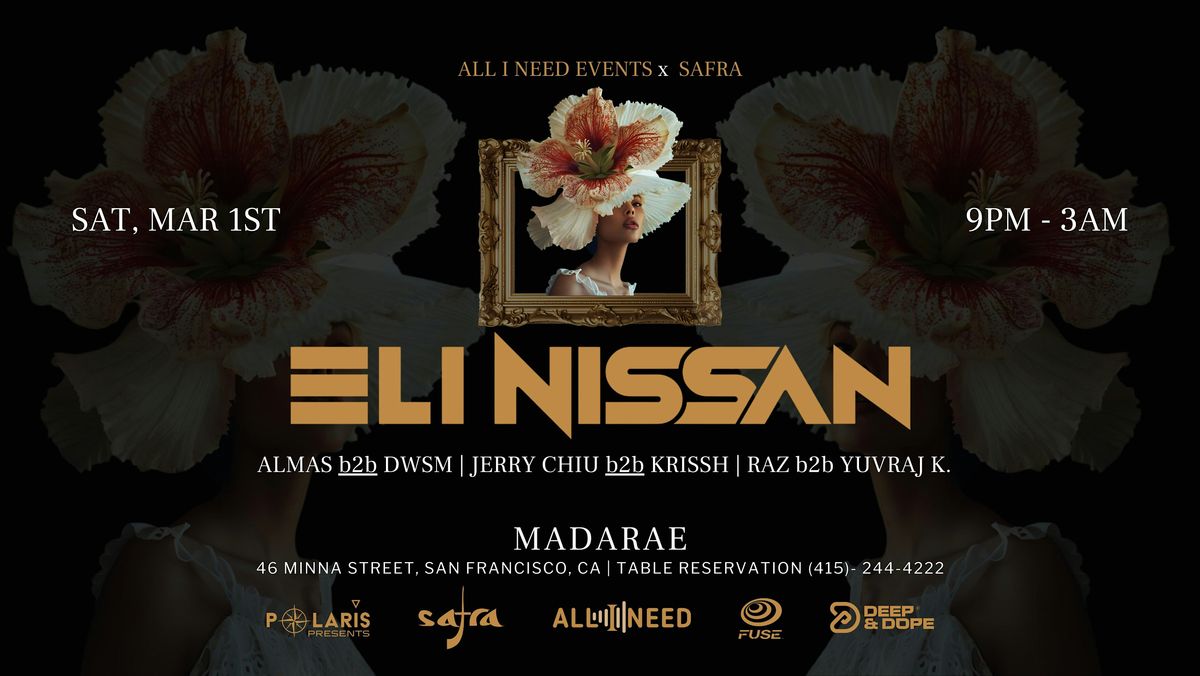 ELI NISSAN  [ MELODIC\/ ORGANIC HOUSE ] at Madarae