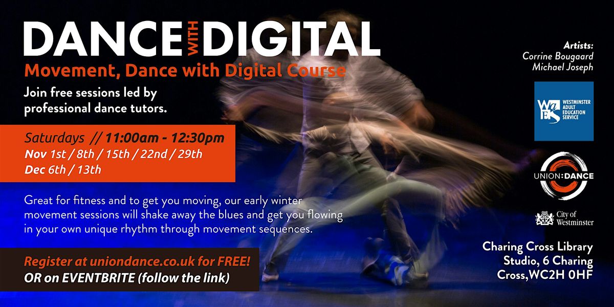 DANCE WITH DIGITAL - Movement Workshops