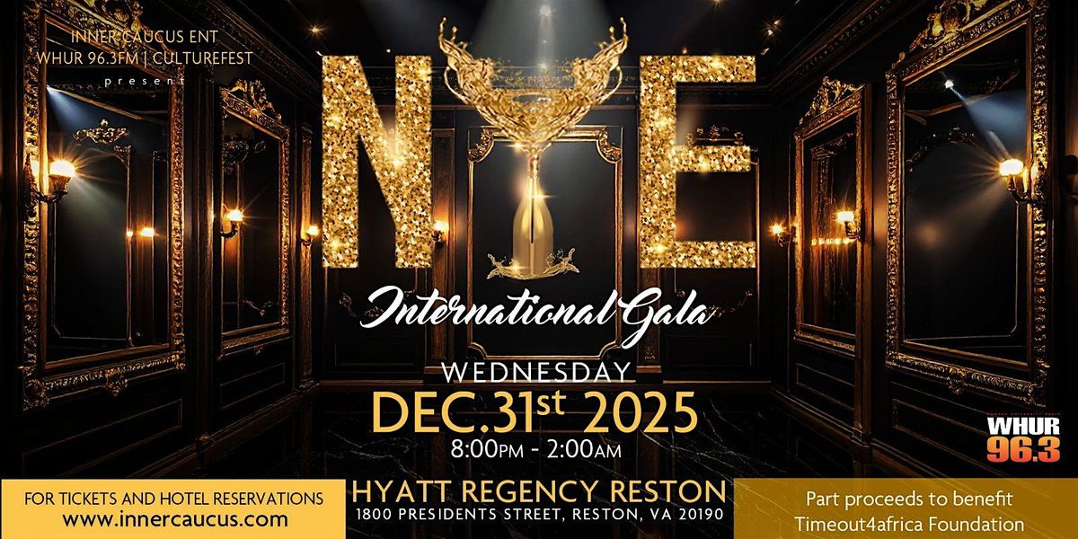 INNER CAUCUS NEW YEAR'S EVE INTERNATIONAL GALA