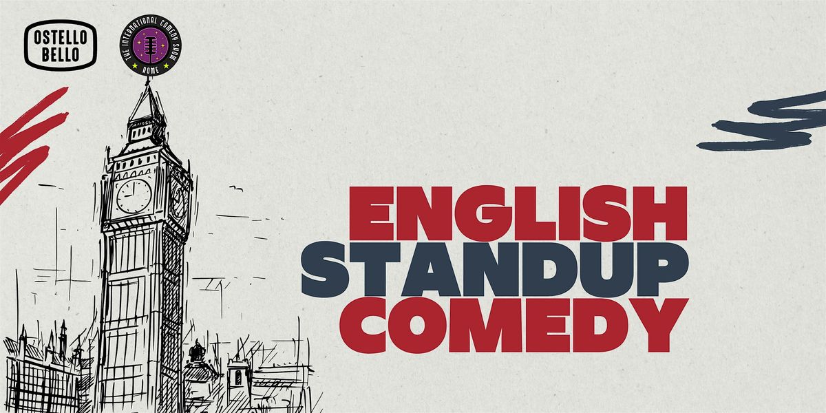 English Stand-up Comedy Night @ Ostello Bello Roma Colosseo