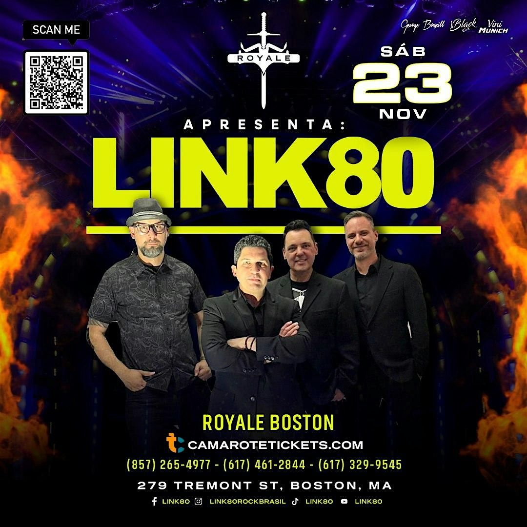 LINK80 - ROCK BRASIL BOSTON @ ROYALE BOSTON