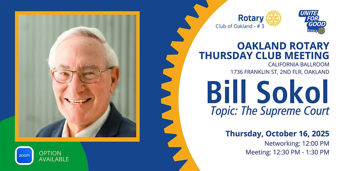 Thursday Meeting: Bill Sokol \u2013 The Supreme Court