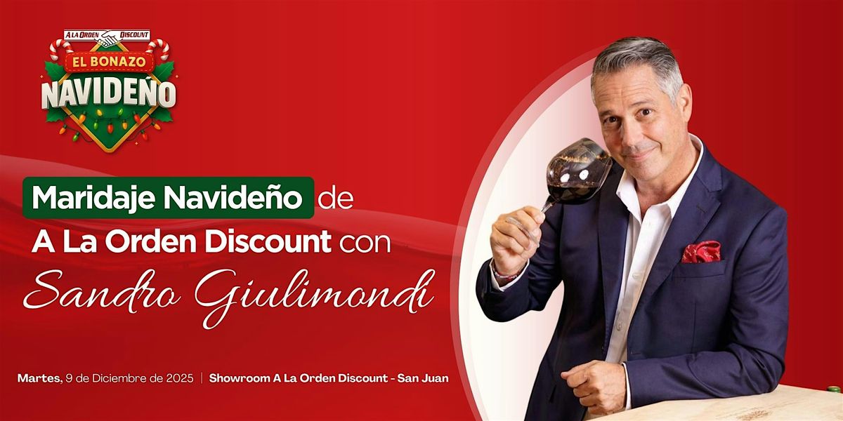 Maridaje Navide\u00f1o en A La Orden Discount con Sandro Giulimondi
