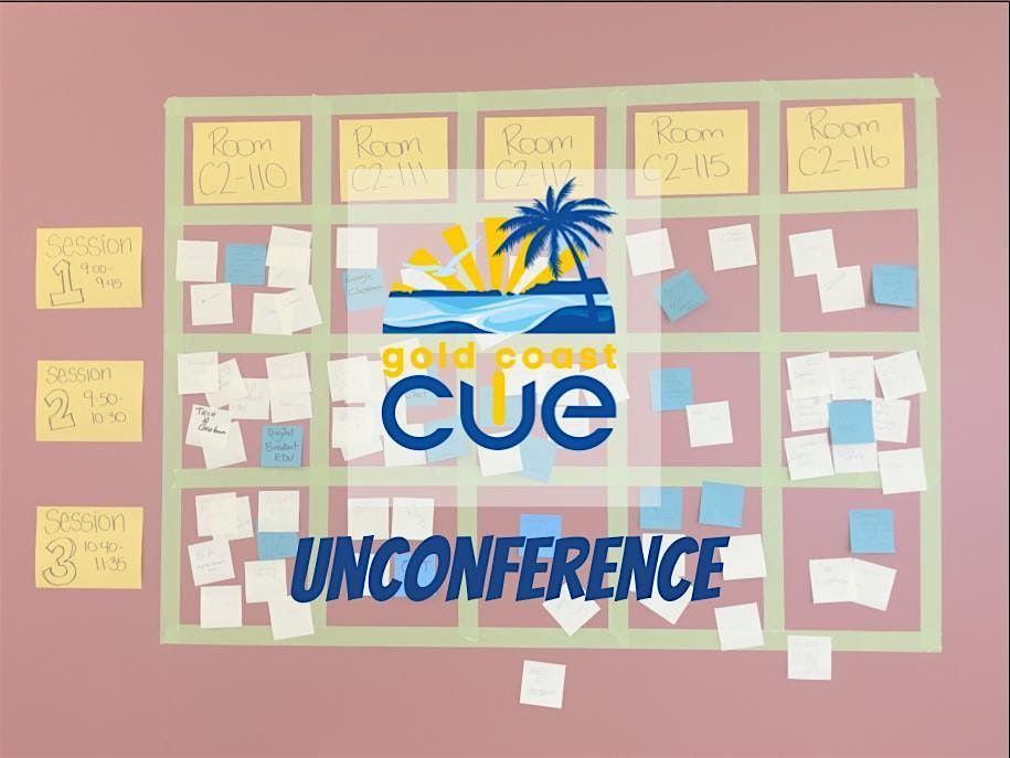 Gold Coast CUE Unconference