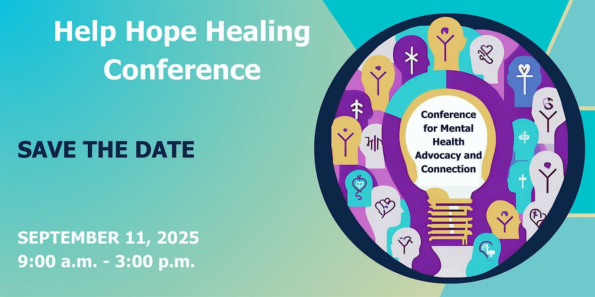 Help Hope Healing Conference 2025