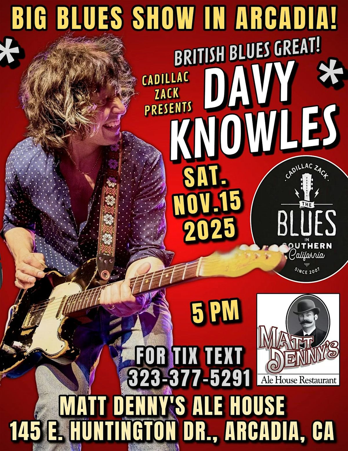 DAVY KNOWLES - Famed Blues Guitarist From The UK - in Arcadia!