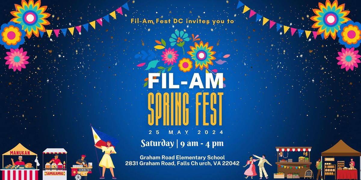 Fil-Am Spring Fest 2024