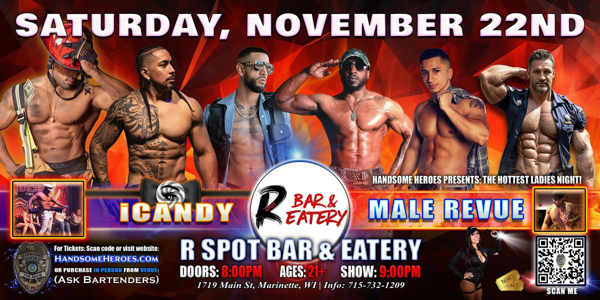 Marinette, WI - iCandy Male Revue @R Spot Bar & Eatery