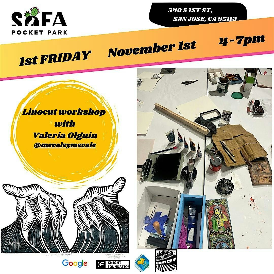 1st Friday November 1st at SoFa Pocket Park - Linocut with Valeria Olguin