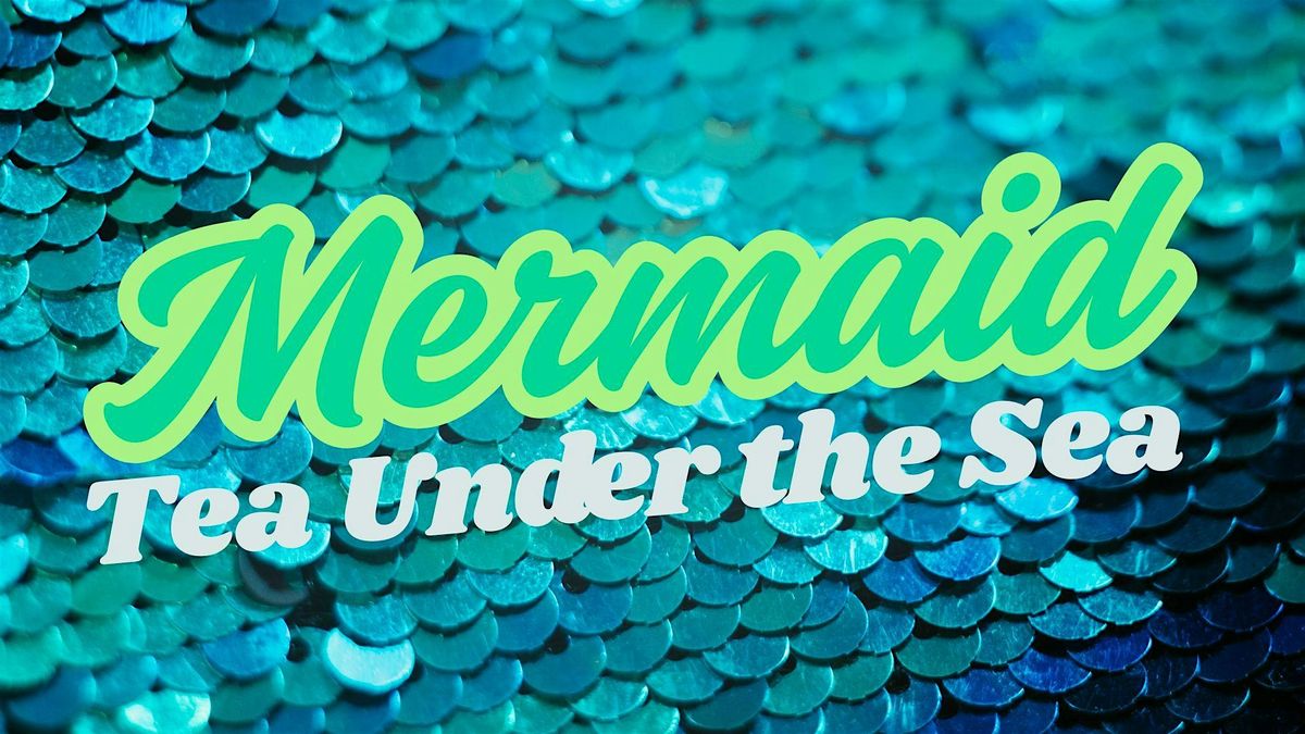 Audubon  Aquarium Tea Under The Sea ... with Mermaids!