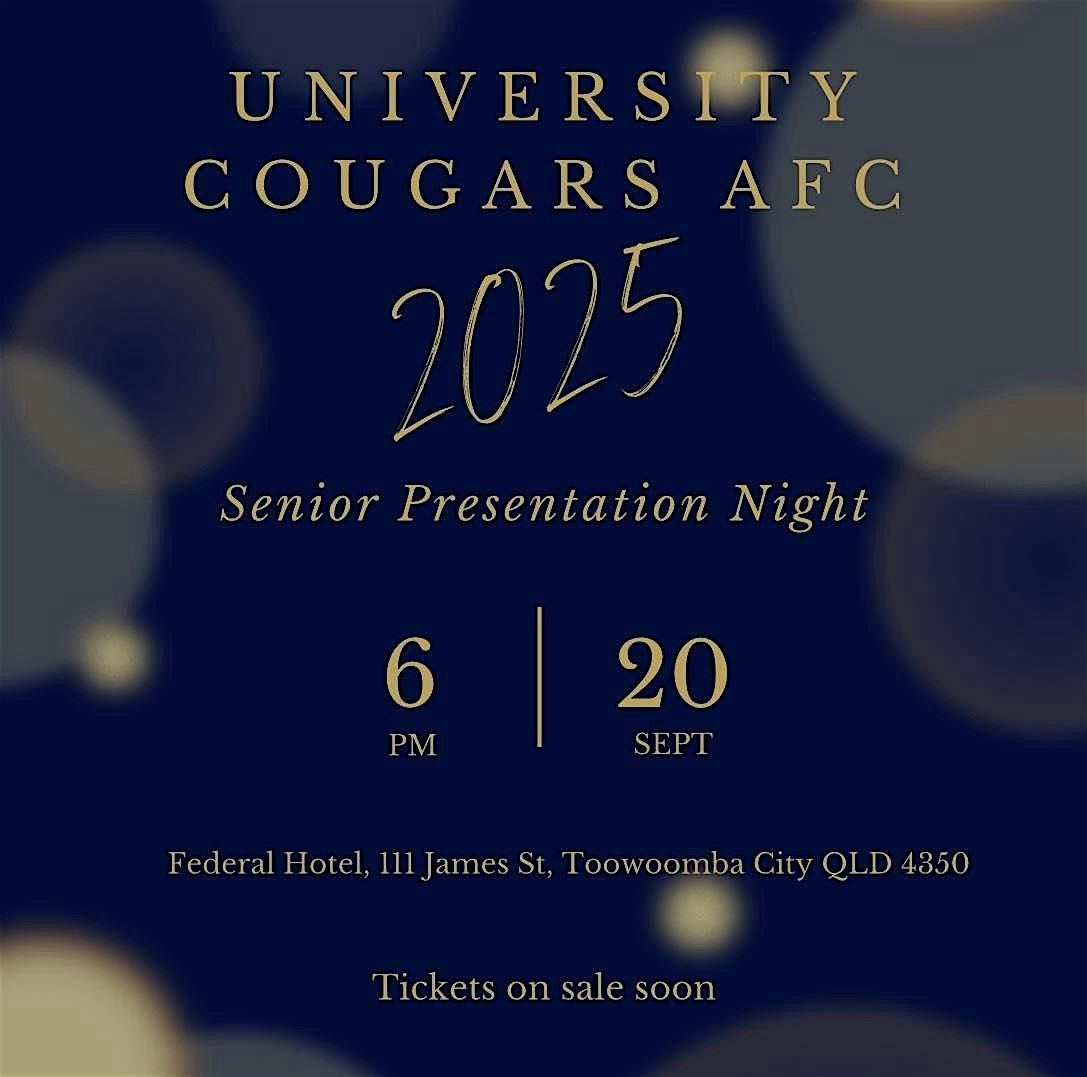 University Cougars AFC Senior Presentations