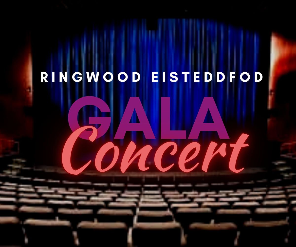 Ringwood Eisteddfod Gala Concert and Competition Final