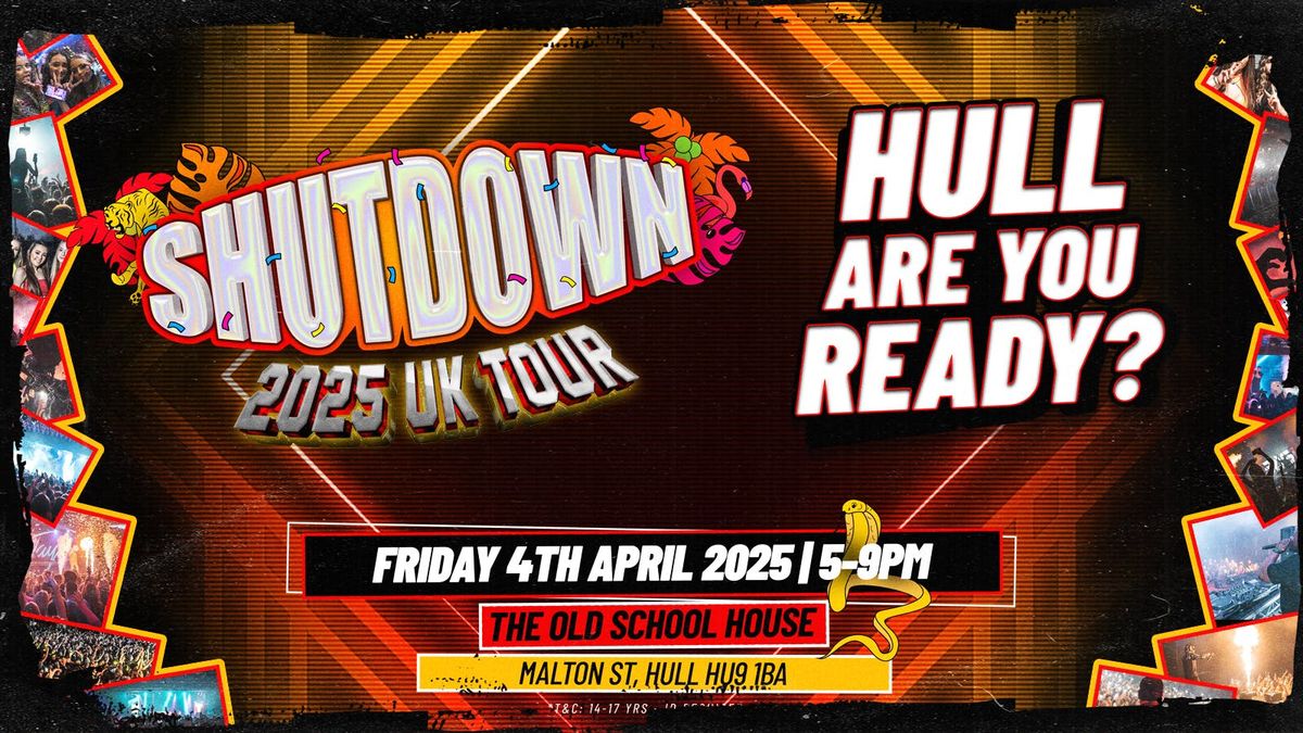 Shutdown UK Tour - Hull - 4th April 