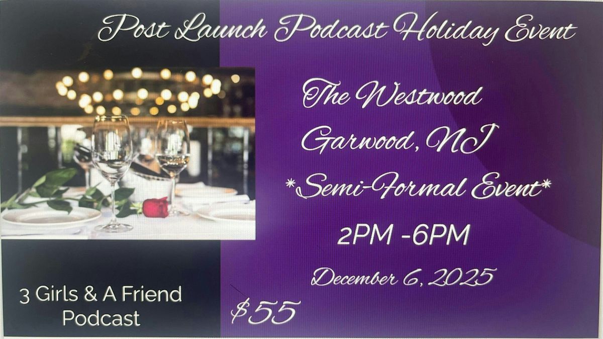 Post Launch Podcast Holiday Event