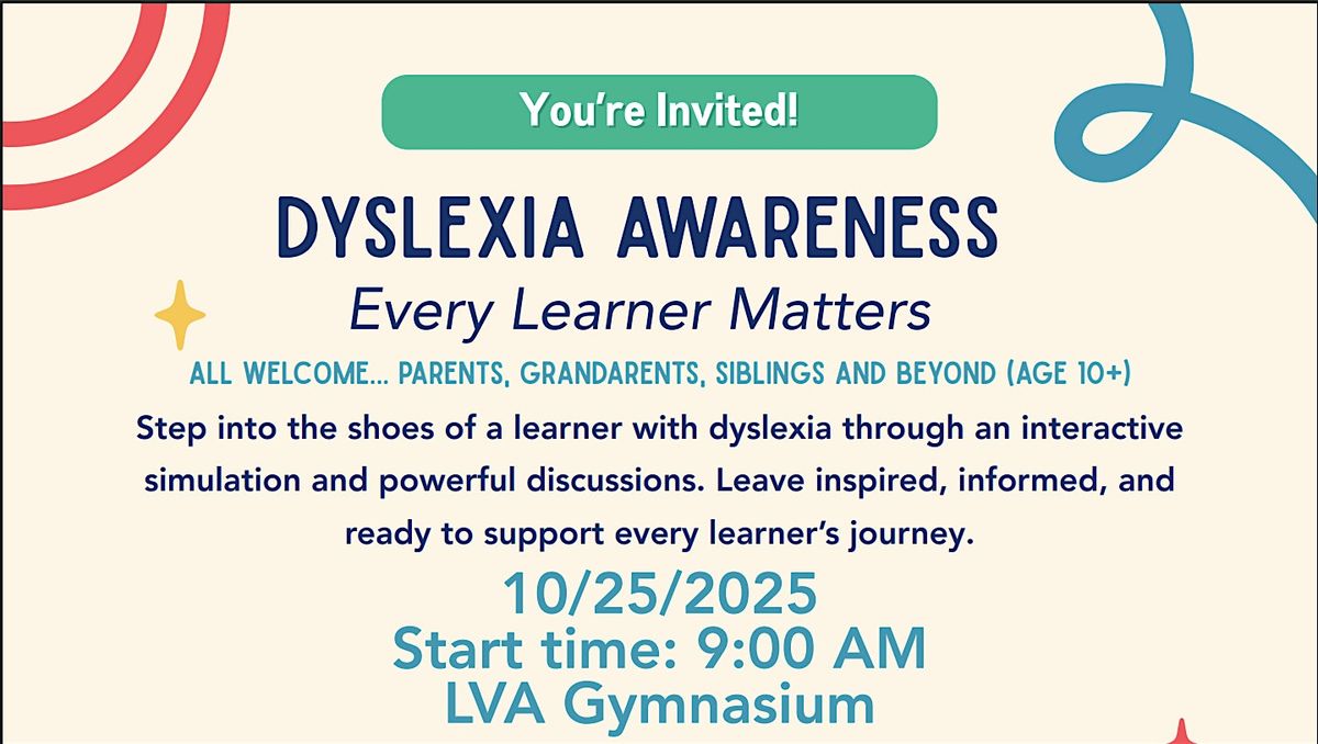 Dyslexia Awareness at Livermore Valley Academy