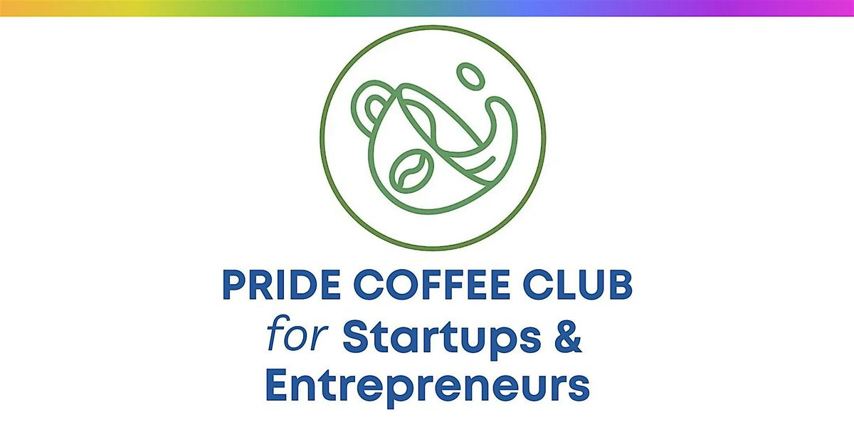 PRIDE Coffee Club for Startups and Entrepreneurs