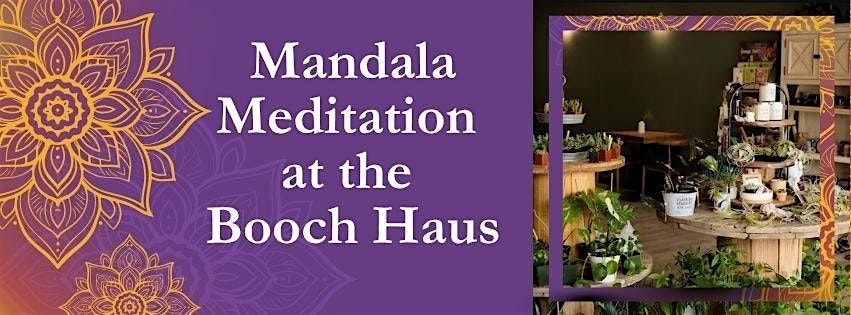 Mandala Meditation at the Booch Haus Plant & Gift Lounge