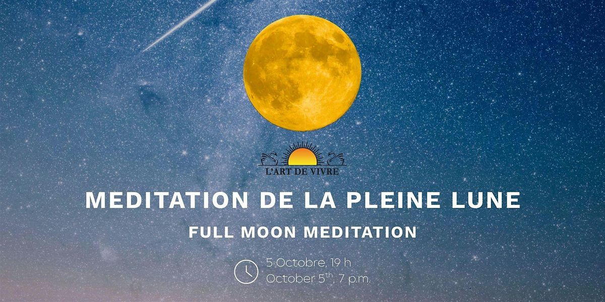 M\u00e9ditation de la Pleine Lune