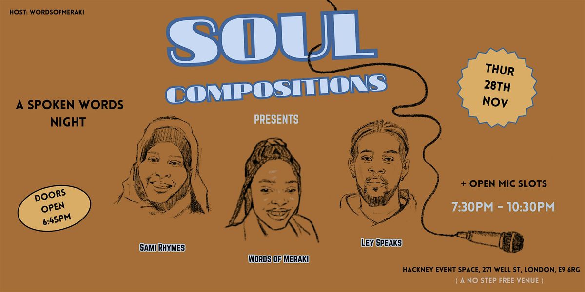 Soul Compositions : A Spoken Word Open Mic Night