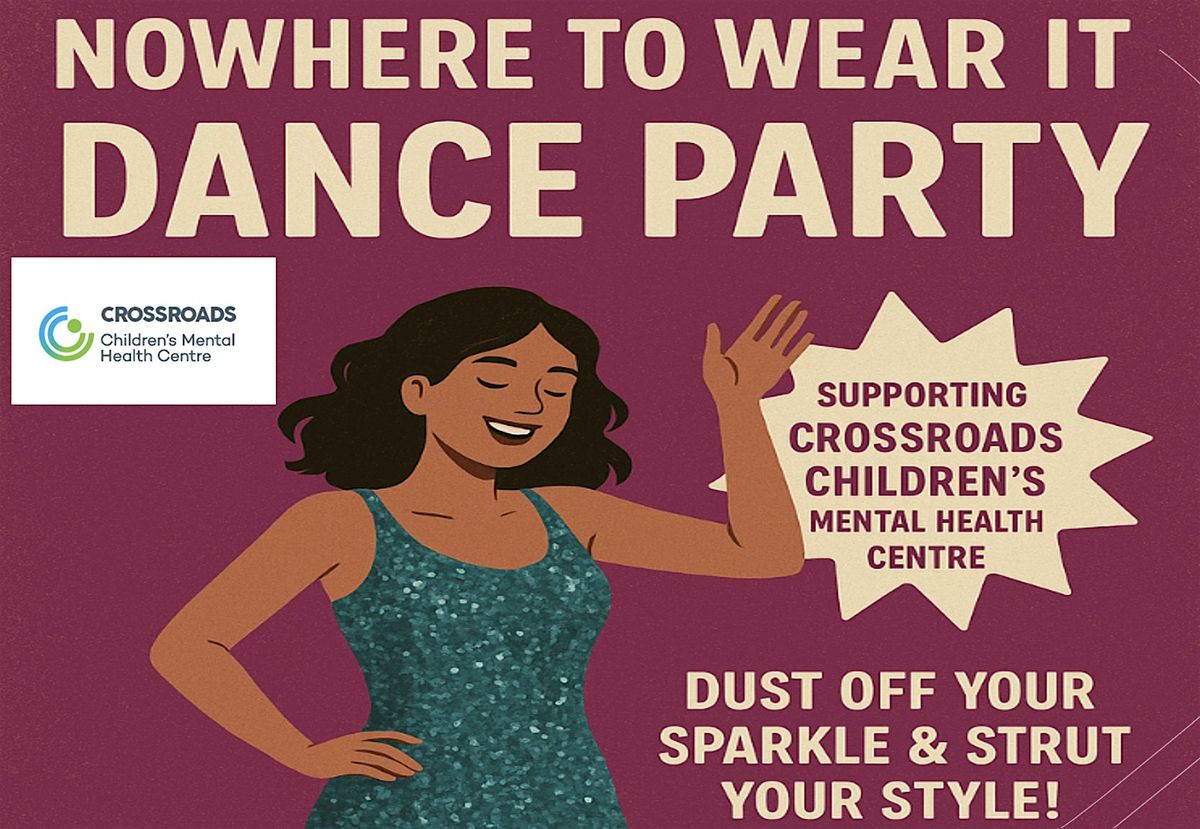 Nowhere to Wear It Dance Party!