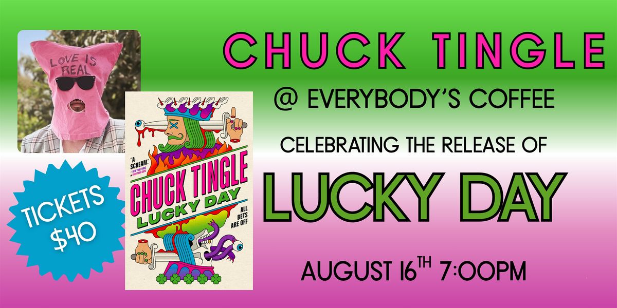 Chuck Tingle: Lucky Day