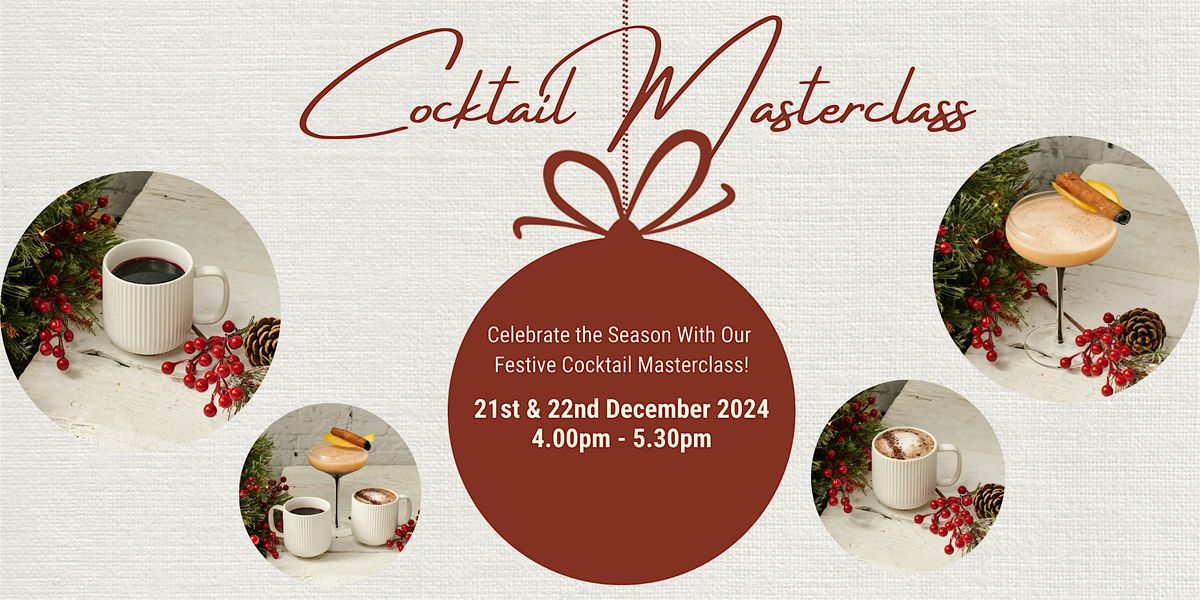 Festive Cocktail Masterclass