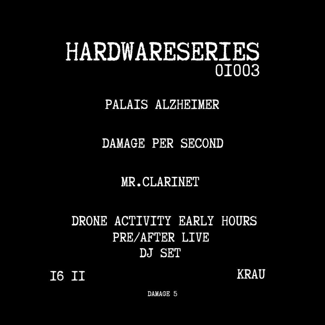 Hardwareseries |Palais Alzheimer - Damage per second - Mr. Clarinet| Krau