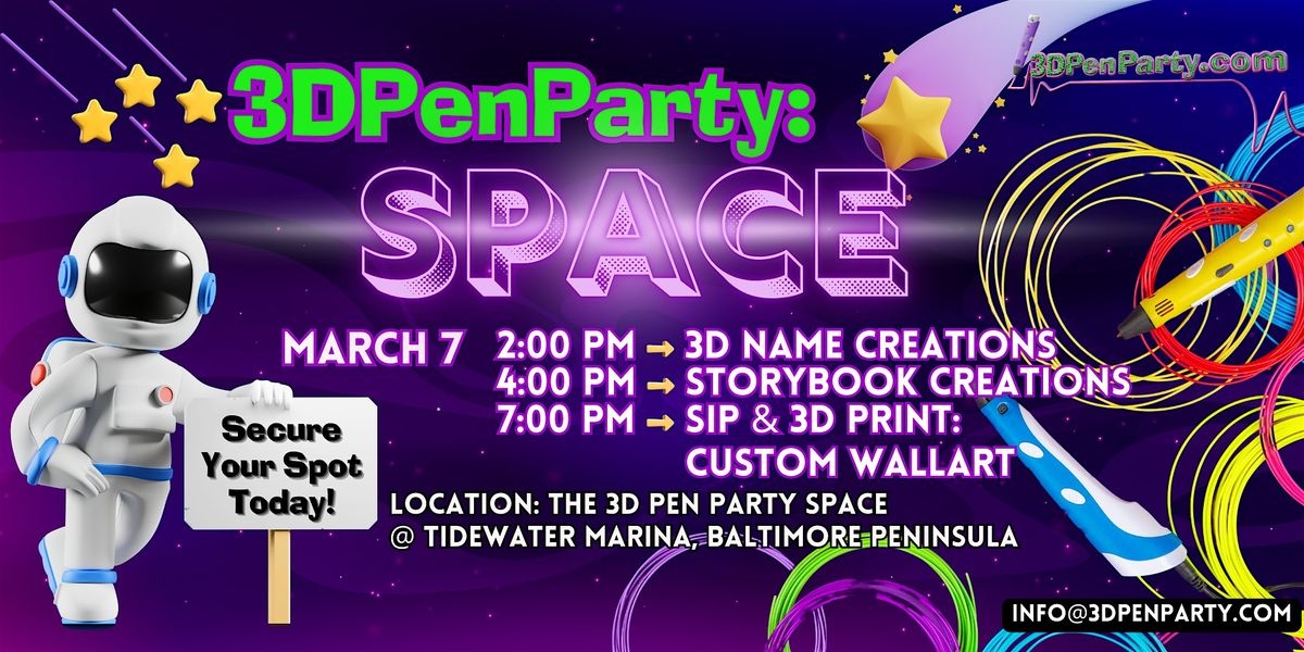 The 3D Pen Party SPACE