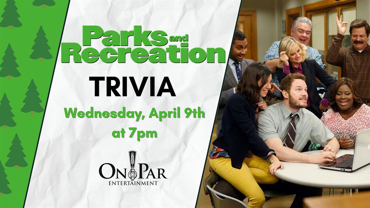 Parks and Recreation Trivia at On Par Entertainment