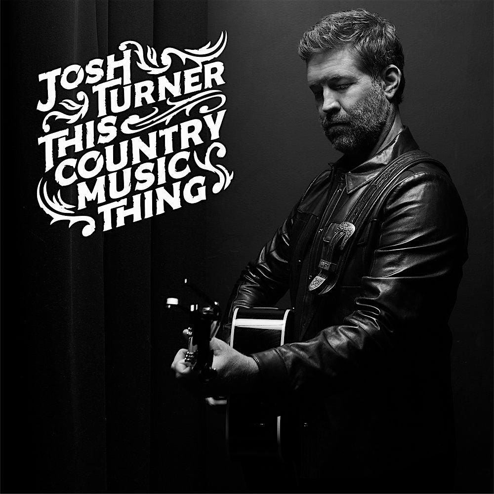 Josh Turner - This Country Music Thing Tour