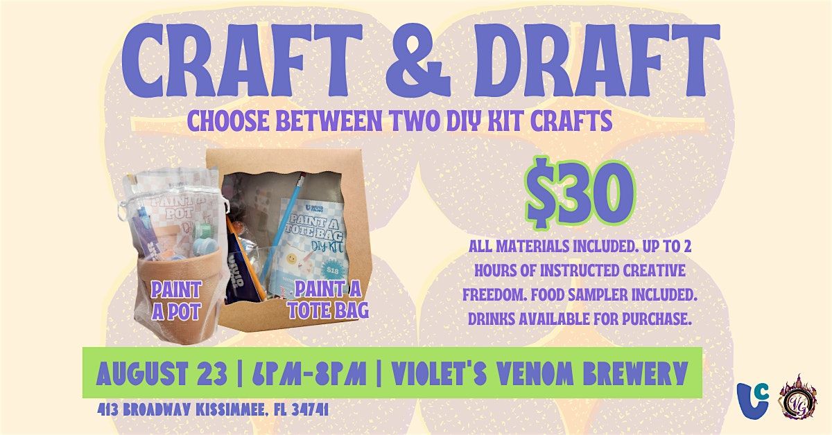 Craft & Draft: DIY + Brews Social Hour