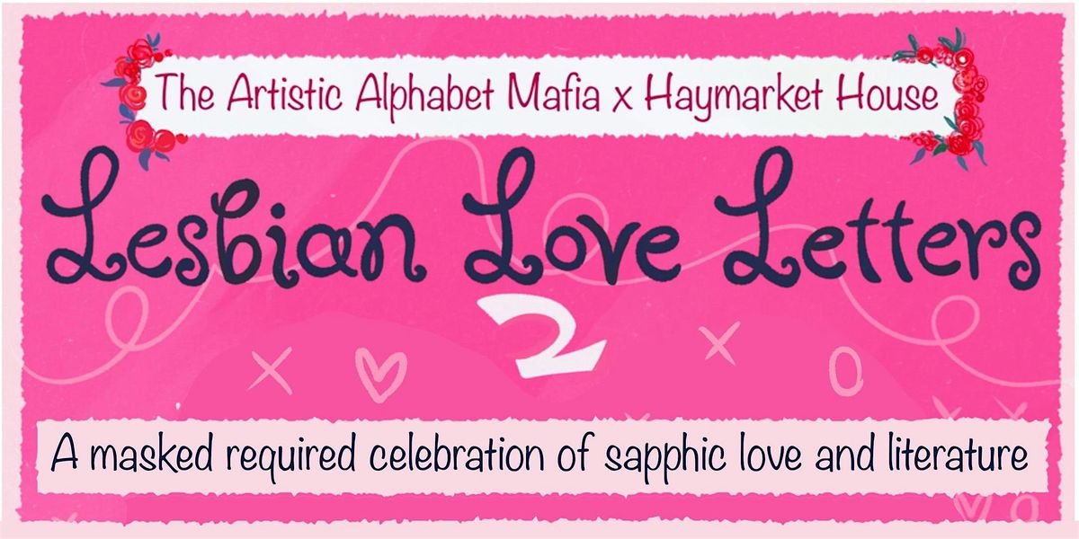 Lesbian love letters 2: a tribute to sapphic love and literature