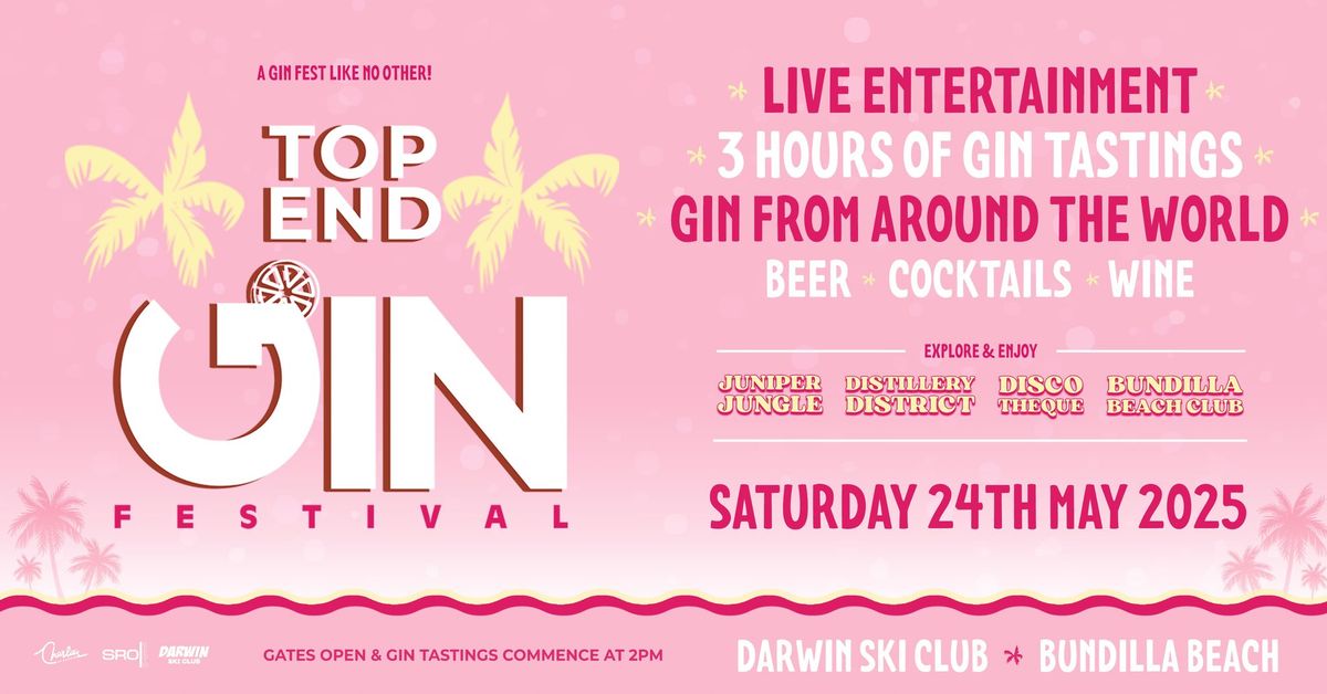 Top End Gin Festival 2025