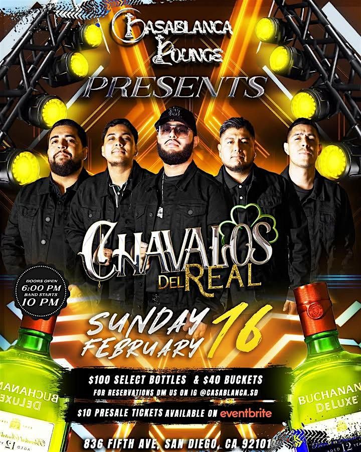 President's Weekend Chavalos del Real en San Diego Casablanca Lounge