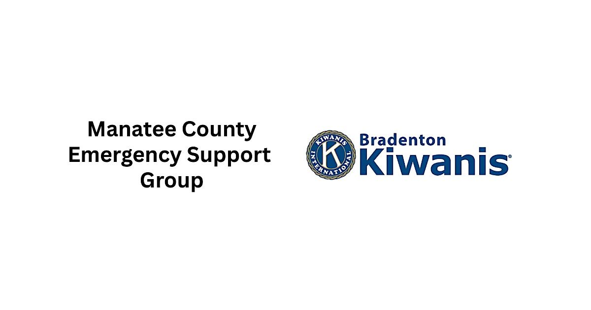 Kiwanis Speaker: Steve Park, Manatee County Emergency Support Group