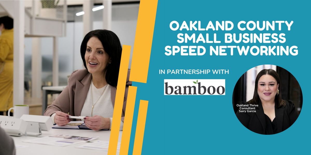 Oakland County Small Business Speed Networking