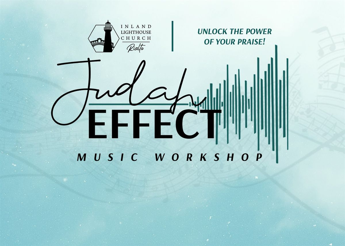 Judah Effect Music Workshop 2025