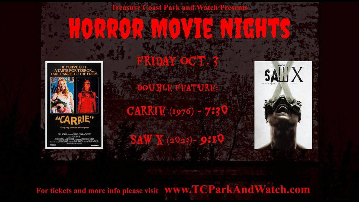 Friday Drive In Horror Movie Nights | Carrie | Saw X