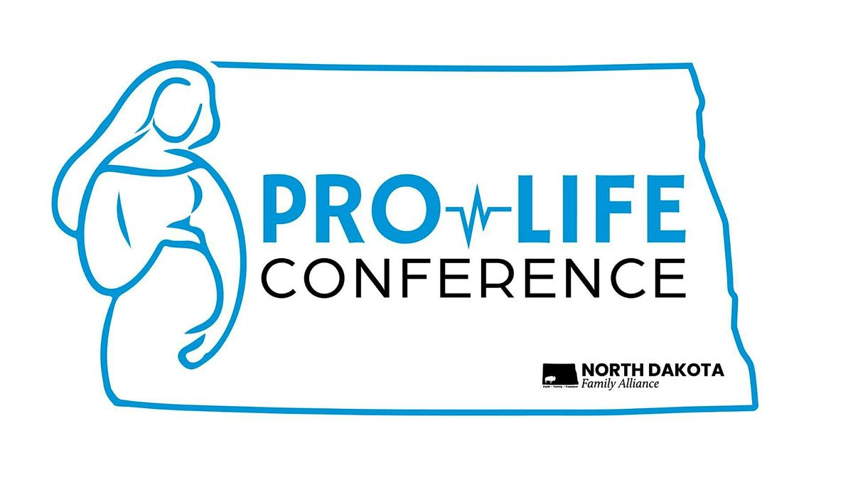 2025 ND Pro-Life Conference